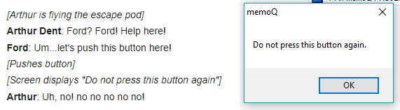 “Do Not Press This Button” is a light-hearted reference to The Hitchhiker’s Guide to the Galaxy