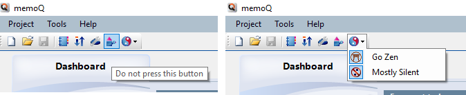 "Do Not Press This Button" and "Go Zen" in memoQ 2013